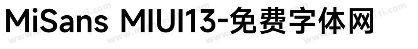 MiSans MIUI13字体转换